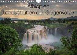 Äthiopien Landschaften der Gegensätze (Wandkalender 2023 DIN A4 quer)