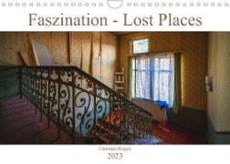 Faszination - Lost Places (Wandkalender 2023 DIN A4 quer)