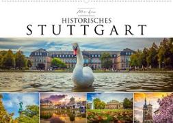 Historisches Stuttgart 2023 (Wandkalender 2023 DIN A2 quer)
