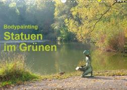 Bodypainting Statuen im GrünenCH-Version (Wandkalender 2023 DIN A3 quer)