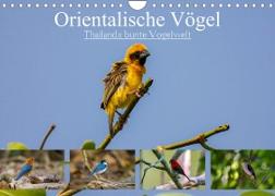 Orientalische Vögel - Thailands bunte Vogelwelt (Wandkalender 2023 DIN A4 quer)
