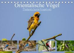 Orientalische Vögel - Thailands bunte Vogelwelt (Tischkalender 2023 DIN A5 quer)