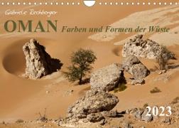 OMAN Farben und Formen der Wüste (Wandkalender 2023 DIN A4 quer)