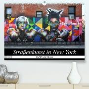 Straßenkunst in New York - Graffiti und Murals (Premium, hochwertiger DIN A2 Wandkalender 2023, Kunstdruck in Hochglanz)