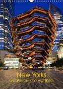 New Yorks architektonische Highlights (Wandkalender 2023 DIN A3 hoch)