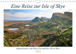 Eine Reise zur Isle of Skye (Wandkalender 2023 DIN A4 quer)