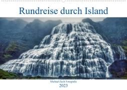 Eine Rundreise durch Island (Wandkalender 2023 DIN A2 quer)
