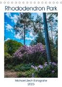 Rhododendron Park (Tischkalender 2023 DIN A5 hoch)