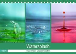 Watersplash (Tischkalender 2023 DIN A5 quer)