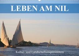 Leben am Nil - Kultur- und Landschaftsimpressionen (Wandkalender 2023 DIN A2 quer)