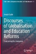 Discourses of Globalisation and Education Reforms