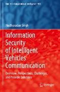 Information Security of Intelligent Vehicles Communication