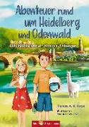 Abenteuer rund um Heidelberg und Odenwald