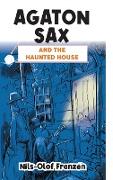 Agaton Sax and the Haunted House
