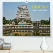 Indiens Tempel und Paläste (Premium, hochwertiger DIN A2 Wandkalender 2023, Kunstdruck in Hochglanz)