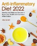 Anti-Inflammatory Diet 2022