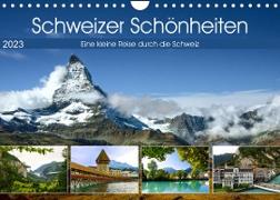 Schweizer Schönheiten (Wandkalender 2023 DIN A4 quer)