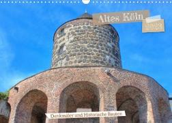 Altes Köln - Denkmäler und Historische Bauten (Wandkalender 2023 DIN A3 quer)