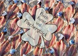 Fischkunst und Fischerglück (Wandkalender 2023 DIN A2 quer)
