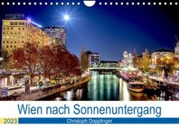 Wien nach Sonnenuntergang (Wandkalender 2023 DIN A4 quer)