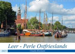 Leer - Perle Ostfrieslands (Wandkalender 2023 DIN A3 quer)