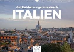 Auf Entdeckungsreise durch Italien (Wandkalender 2023 DIN A3 quer)