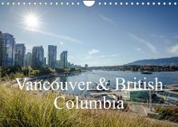 Vancouver & British Columbia (Wandkalender 2023 DIN A4 quer)