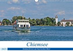 Chiemsee - Sommerferien am bayrischen Meer (Wandkalender 2023 DIN A3 quer)