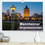 Mannheimer Impressionen. (Premium, hochwertiger DIN A2 Wandkalender 2023, Kunstdruck in Hochglanz)