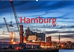 Hamburg City Vibes (Wandkalender 2023 DIN A2 quer)