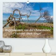 Impressionen von der Ostsee Fischland-Darß-Zingst (Premium, hochwertiger DIN A2 Wandkalender 2023, Kunstdruck in Hochglanz)