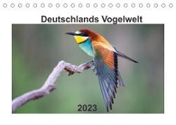 Deutschlands Vogelwelt (Tischkalender 2023 DIN A5 quer)