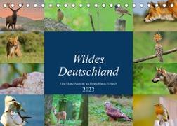 Wildes Deutschland (Tischkalender 2023 DIN A5 quer)