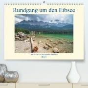 Rundgang um den Eibsee (Premium, hochwertiger DIN A2 Wandkalender 2023, Kunstdruck in Hochglanz)