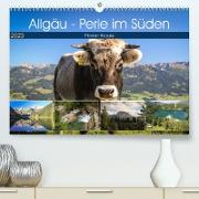 Allgäu - Perle im Süden (Premium, hochwertiger DIN A2 Wandkalender 2023, Kunstdruck in Hochglanz)