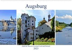 Augsburg - Stadt des Wassers zwischen Lech und Wertach (Wandkalender 2023 DIN A2 quer)