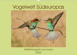 Vogelwelt Südeuropas (Wandkalender 2023 DIN A2 quer)