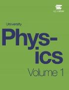 University Physics Volume 1 by OpenStax (Print Version, Paperback, B&W)