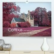 Cottbus und seine Umgebung in Infrarot (Premium, hochwertiger DIN A2 Wandkalender 2023, Kunstdruck in Hochglanz)