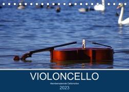 VIOLONCELLO ¿ atemberaubende Cellomotive (Tischkalender 2023 DIN A5 quer)