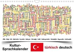 Kultur-Sprachkalender Türkisch-Deutsch (Wandkalender 2023 DIN A4 quer)