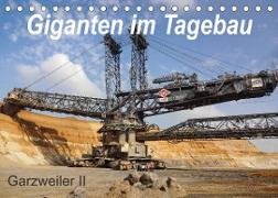 Giganten im Tagebau Garzweiler II (Tischkalender 2023 DIN A5 quer)
