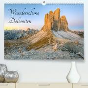 Wunderschöne Dolomiten (Premium, hochwertiger DIN A2 Wandkalender 2023, Kunstdruck in Hochglanz)