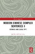 Modern Chinese Complex Sentences I