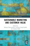 Sustainable Marketing and Customer Value