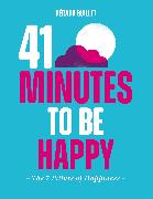 41 Minutes to Be Happy