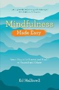 Mindfulness Made Easy