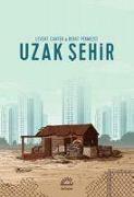 Uzak Sehir
