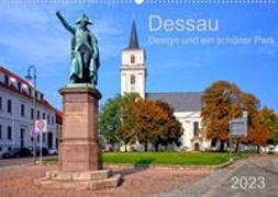 Dessau Design und ein schöner Park (Wandkalender 2023 DIN A2 quer)