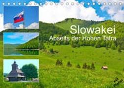 Slowakei - Abseits der Hohen Tatra (Tischkalender 2023 DIN A5 quer)